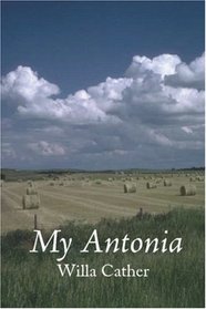 My Antonia, Large-Print Edition
