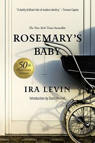 Rosemary's Baby: A Novel (50th Anniversary Edition)