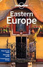 Lonely Planet Eastern Europe (Travel Guide)