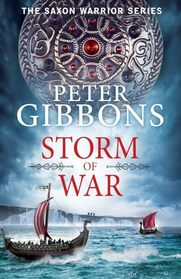 Storm of War (Saxon Warrior, Bk 2)