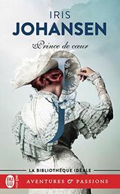 Prince de c?ur (Aventures & Passions) (French Edition)
