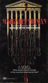 Murder in the Supreme Court (Capital Crimes, Bk 3)