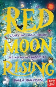 Red Moon Rising: Book one