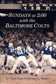 Sundays at 2:00 With the Baltimore Colts