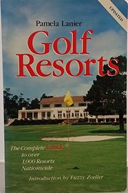Golf Resorts 4ED (Golf Resorts: The Complete Guide)