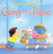 Going on a Plane (Turtleback School & Library Binding Edition) (Usborne First Experiences (Prebound))