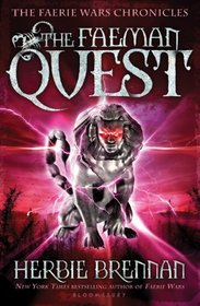 The Faeman Quest (Faerie Wars Chronicles, Bk 5)