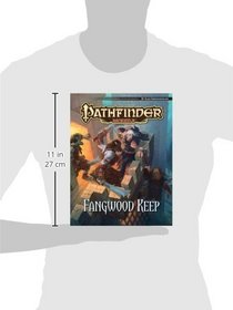 Pathfinder Module: Fangwood Keep