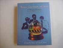 Business, Government, and Society: A Managerial Perspective : Text and Cases (Mcgraw-Hill Series in Management)