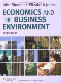 Economics and the Business Environment [With Access Code]