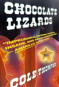 Chocolate Lizards: A Novel
