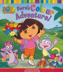 Dora's Colour Adventure! (Dora the Explorer)