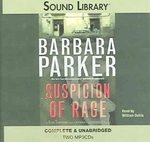 Suspicion Of Rage (Gail Connor And Anthony Quintana, Bk 8) (Audio MP3 CD) (Unabridged)