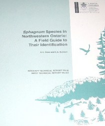 sphagnum species in Northwest Ontario : a field guide to their identification