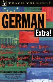 German Extra! (Teach Yourself Books) (Teach Yourself)