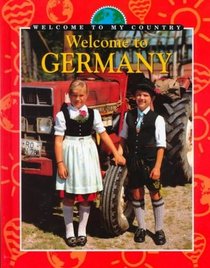 Welcome to Germany (Welcome to My Country)