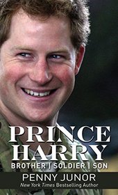 Prince Harry: Brother, Soldier, Son (Thorndike Press Large Print Biography Series)