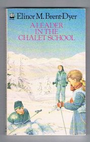 A Leader in the Chalet School (The Chalet School)