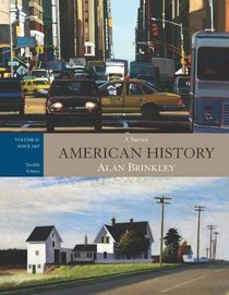 American History: A Survey,  Volume 2,  w/PowerWeb and Primary Source Investigator (WITH BIND-IN CARD)