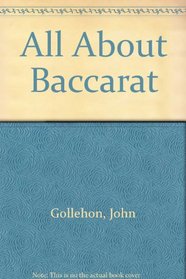 All About Baccarat