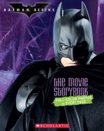 Batman Begins: Movie Storybook : Movie Storybook (Batman Begins)