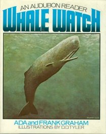 Whale Watch (An Audubon Reader ; 1)