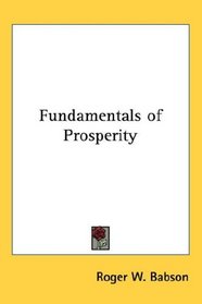 Fundamentals of Prosperity