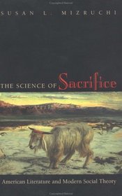 The Science of Sacrifice