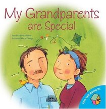 My Grandparents Are Special (Let's Talk About It)