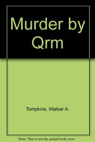 Murder by QRM (Radio Amateur's Library)