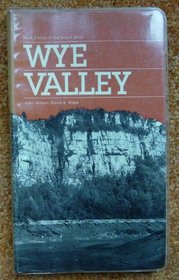 Rock Climbs in the South West: Wye Valley, v.1