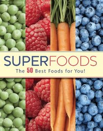 Superfoods (Love Food)