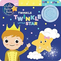 Little Baby Bum Twinkle, Twinkle Little Star: Sing Along!
