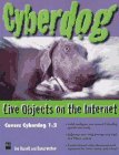 Cyberdog: Live Objects on the Internet