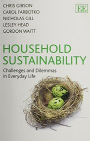 Household Sustainability: Challenges and Dilemmas in Everyday Life