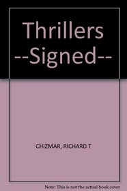 Thrillers. --Signed--