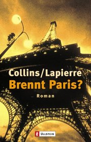 Brennt Paris. Roman.