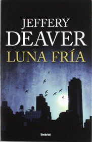 Luna fria (Spanish Edition)