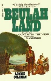 Beulah Land (Beulah Land, Bk 1) (Large Print)