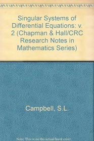 Singular Systems of Differential Equations (Research Notes in Mathematics)