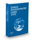 Federal Environmental Laws 2008