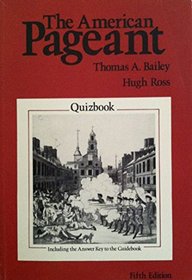 The American pageant quizbook: Including the answer key to the guidebook