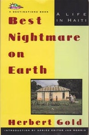Best Nightmare on Earth: A Life in Haiti