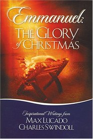 Emmanuel: The Glory of Christmas