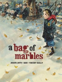 A Bag of Marbles: The Graphic Novel