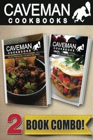 Paleo Pressure Cooker Recipes and Raw Paleo Recipes: 2 Book Combo (Caveman Cookbooks )