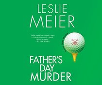 Father's Day Murder (Lucy Stone, Bk 10) (Audio CD) (Unabridged)