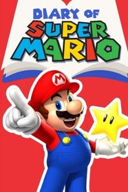 Diary of Super Mario Book 1: Bad and Boujee