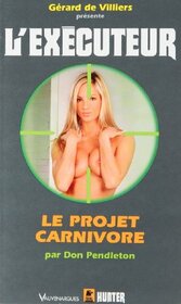 Le projet carnivore (French Edition)