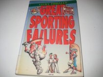 Great Sporting Failures